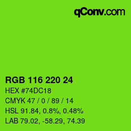 カラーコード: RGB 116 220 24 | qconv.com