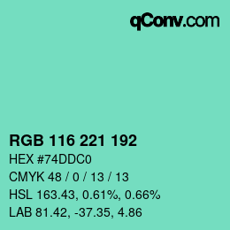Color code: RGB 116 221 192 | qconv.com