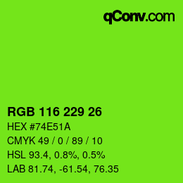 Color code: RGB 116 229 26 | qconv.com