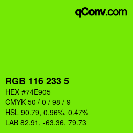 Color code: RGB 116 233 5 | qconv.com