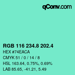 カラーコード: RGB 116 234.8 202.4 | qconv.com