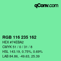 カラーコード: RGB 116 235 162 | qconv.com