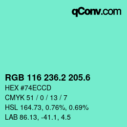カラーコード: RGB 116 236.2 205.6 | qconv.com