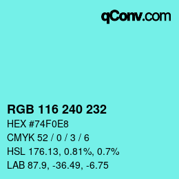 Color code: RGB 116 240 232 | qconv.com