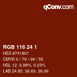 カラーコード: RGB 116 24 1 | qconv.com