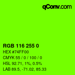 Color code: RGB 116 255 0 | qconv.com