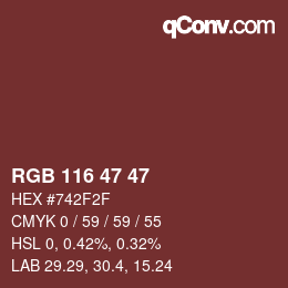 カラーコード: RGB 116 47 47 | qconv.com