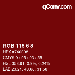 Color code: RGB 116 6 8 | qconv.com