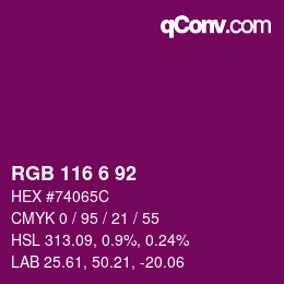 カラーコード: RGB 116 6 92 | qconv.com