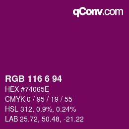 Color code: RGB 116 6 94 | qconv.com