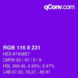 Color code: RGB 116 8 231 | qconv.com