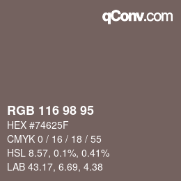 Color code: RGB 116 98 95 | qconv.com