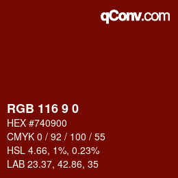 Color code: RGB 116 9 0 | qconv.com
