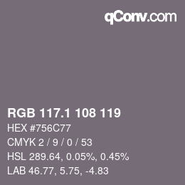 カラーコード: RGB 117.1 108 119 | qconv.com