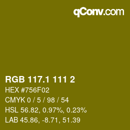 カラーコード: RGB 117.1 111 2 | qconv.com