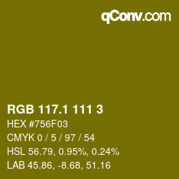 カラーコード: RGB 117.1 111 3 | qconv.com