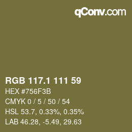 カラーコード: RGB 117.1 111 59 | qconv.com
