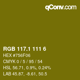 カラーコード: RGB 117.1 111 6 | qconv.com