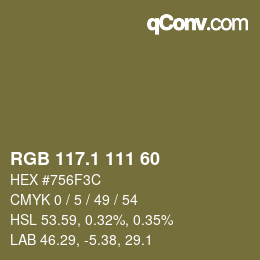 カラーコード: RGB 117.1 111 60 | qconv.com