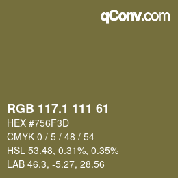 カラーコード: RGB 117.1 111 61 | qconv.com