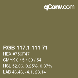 カラーコード: RGB 117.1 111 71 | qconv.com