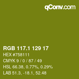 カラーコード: RGB 117.1 129 17 | qconv.com