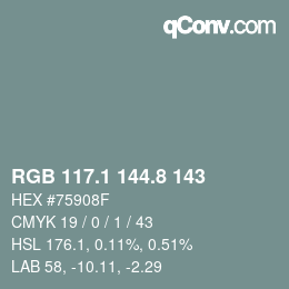 カラーコード: RGB 117.1 144.8 143 | qconv.com