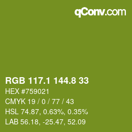 カラーコード: RGB 117.1 144.8 33 | qconv.com
