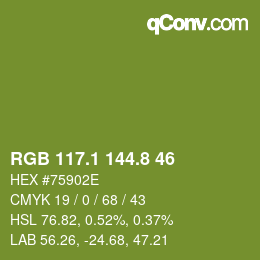 カラーコード: RGB 117.1 144.8 46 | qconv.com