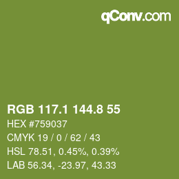 カラーコード: RGB 117.1 144.8 55 | qconv.com