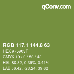 カラーコード: RGB 117.1 144.8 63 | qconv.com