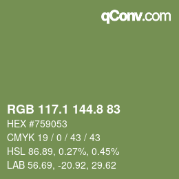 カラーコード: RGB 117.1 144.8 83 | qconv.com