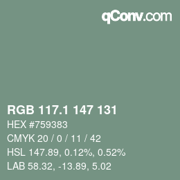 カラーコード: RGB 117.1 147 131 | qconv.com