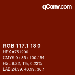 カラーコード: RGB 117.1 18 0 | qconv.com