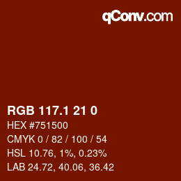 カラーコード: RGB 117.1 21 0 | qconv.com