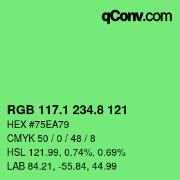 カラーコード: RGB 117.1 234.8 121 | qconv.com