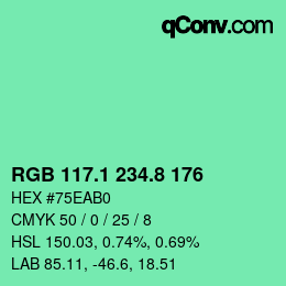カラーコード: RGB 117.1 234.8 176 | qconv.com