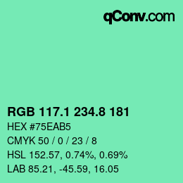 カラーコード: RGB 117.1 234.8 181 | qconv.com