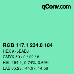 カラーコード: RGB 117.1 234.8 184 | qconv.com