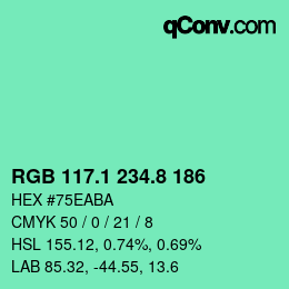 カラーコード: RGB 117.1 234.8 186 | qconv.com