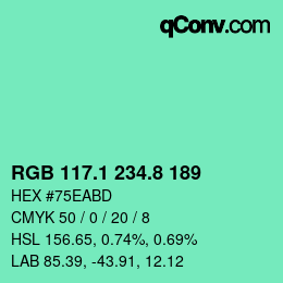 カラーコード: RGB 117.1 234.8 189 | qconv.com