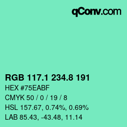 カラーコード: RGB 117.1 234.8 191 | qconv.com