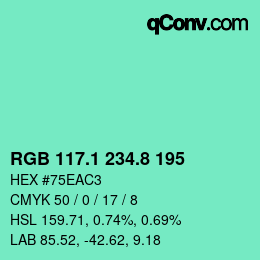 カラーコード: RGB 117.1 234.8 195 | qconv.com