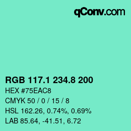 カラーコード: RGB 117.1 234.8 200 | qconv.com
