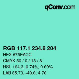 カラーコード: RGB 117.1 234.8 204 | qconv.com