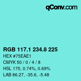 カラーコード: RGB 117.1 234.8 225 | qconv.com