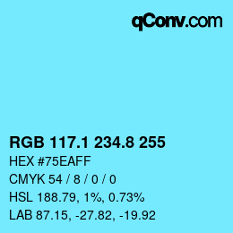 Color code: RGB 117.1 234.8 255 | qconv.com