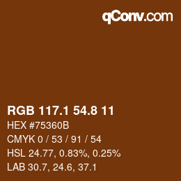 カラーコード: RGB 117.1 54.8 11 | qconv.com