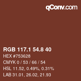 カラーコード: RGB 117.1 54.8 40 | qconv.com