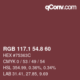 カラーコード: RGB 117.1 54.8 60 | qconv.com